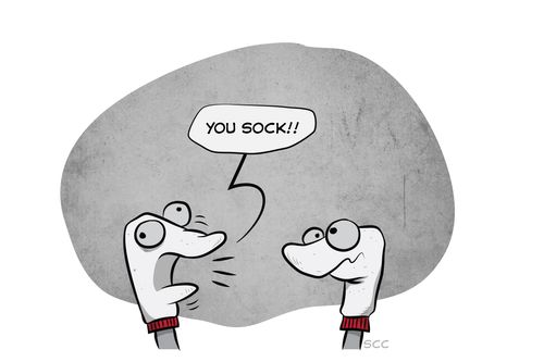 "You sock!!"