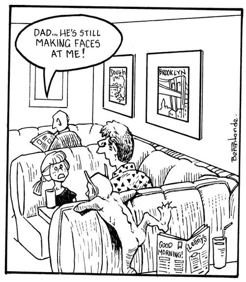 'Dad... He's still making faces at me!'