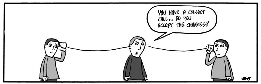 "You have a collect call...do you accept the charges?"