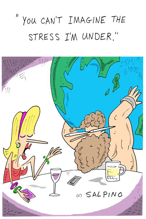 "You can't imagine the stress I'm under."