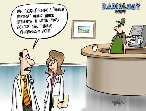 'We thought hiring a 'barium barista' would make patients a little more excited about their fluoroscopy exam.'