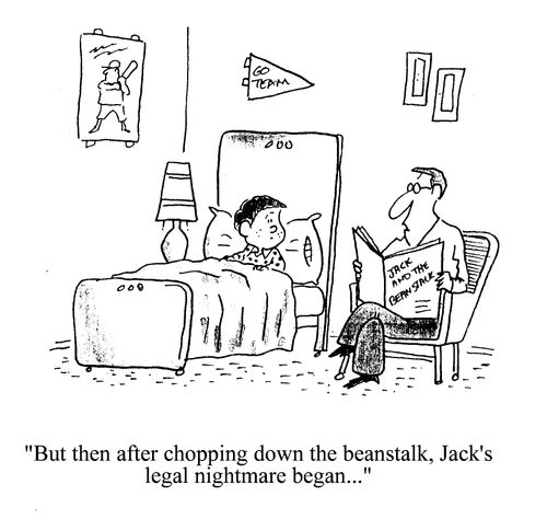'But then after chopping down the beanstalk, Jack's legal nightmare began...'