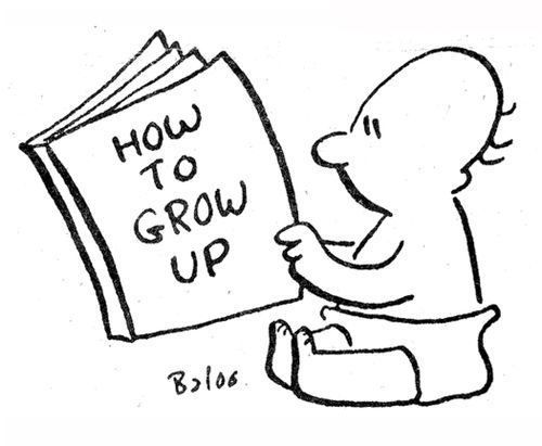 How to grow up.
