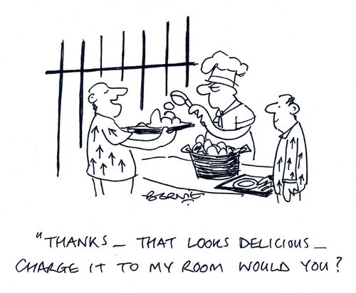 'Thanks, that looks delicious, charge it to my room, would you?'