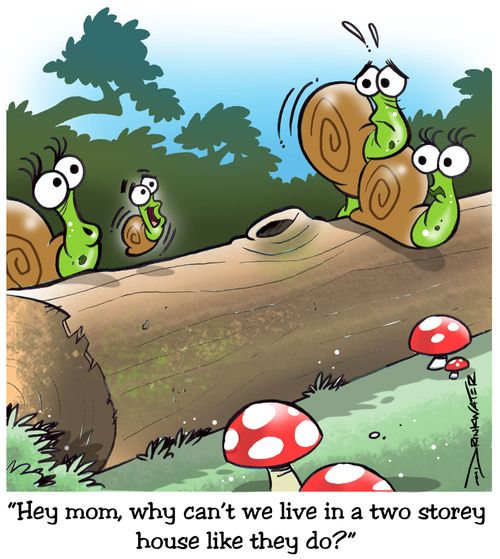 'Hey Mom, why can't we live in a two storey house like they do?'