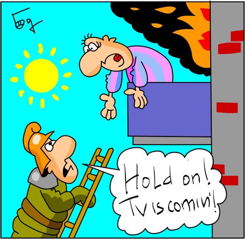 Hold on! TV is comin'!