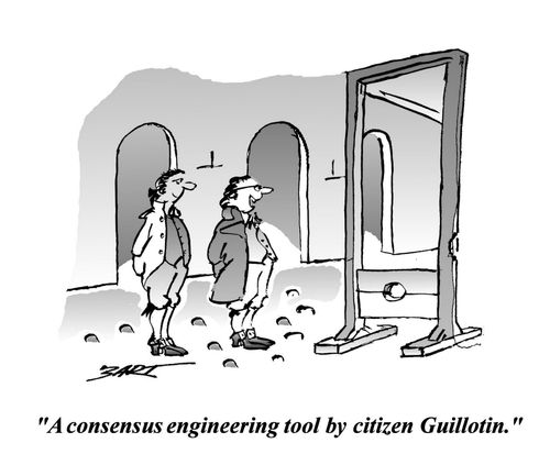 'A consensus engineering tool by citizen Guillotin.'