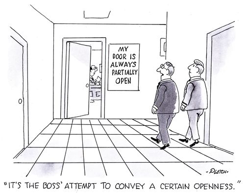 'It's the boss' attempt to convey a certain openness.'