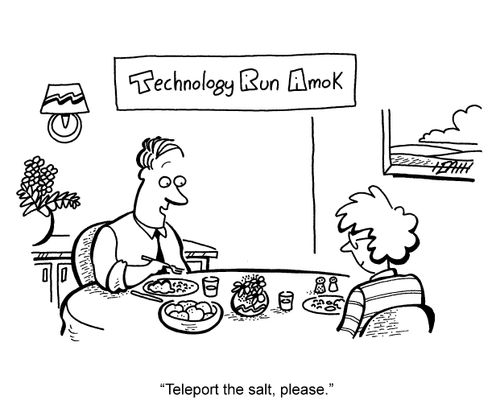 'Teleport the salt, please.'
