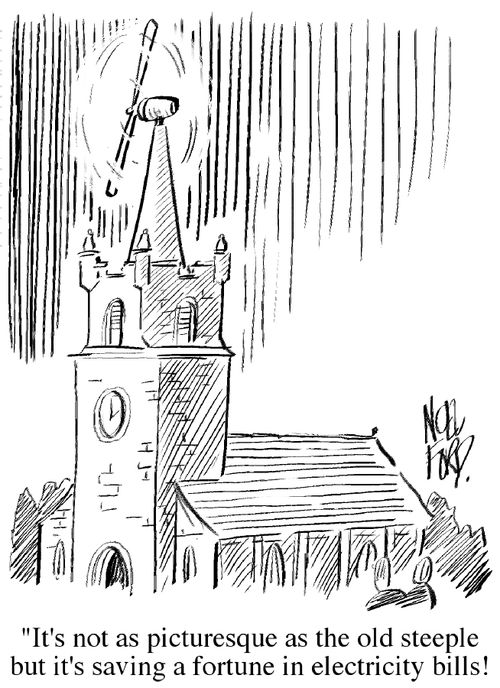 'It's not as picturesque as the old steeple but it's saving a fortune in electricity bills!'