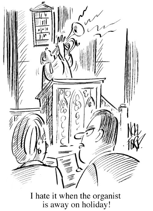 'I hate it when the organist is away on holiday'