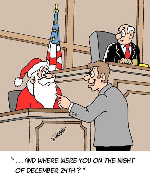 "And where were you on the night of December 24th?"