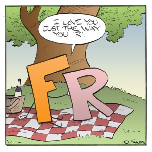 "I love you just the way you 'R'."
