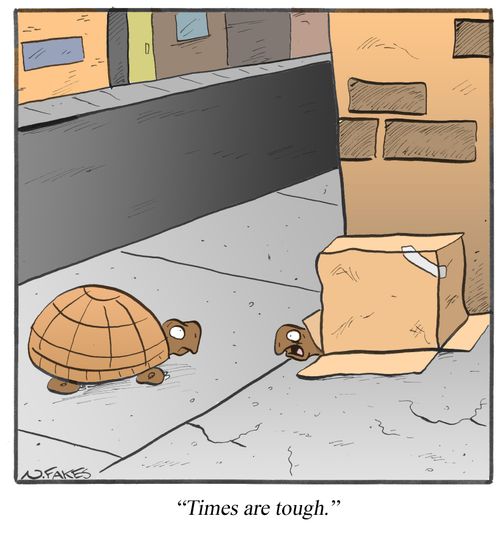 "Times are tough."