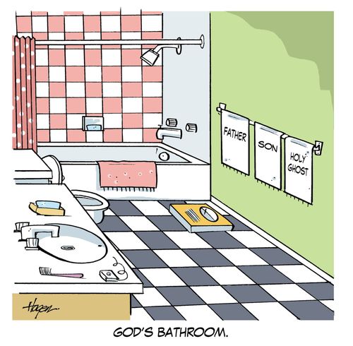 God's bathroom.