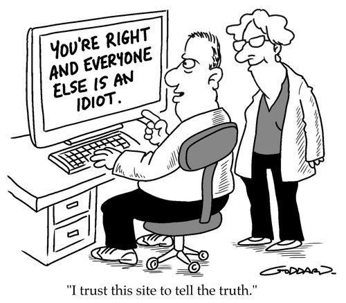 "I trust this site to tell the truth."