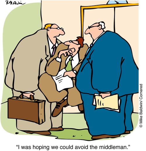"I was hoping we could avoid the middleman"