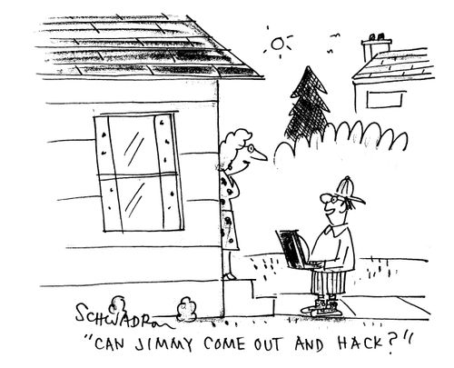 'Can Jimmy come out and hack?'