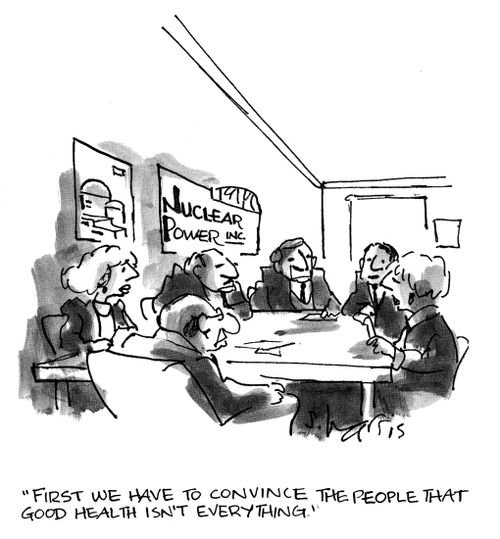 'First we have to convince the people that good health isn't everything.'