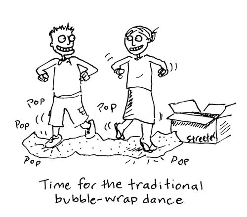 Time for the traditional bubble-wrap dance.