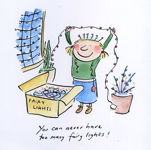 'You can never have too many fairy lights!'