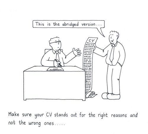 Make sure your CV stands out for the right reasons, and not the wrong ones.