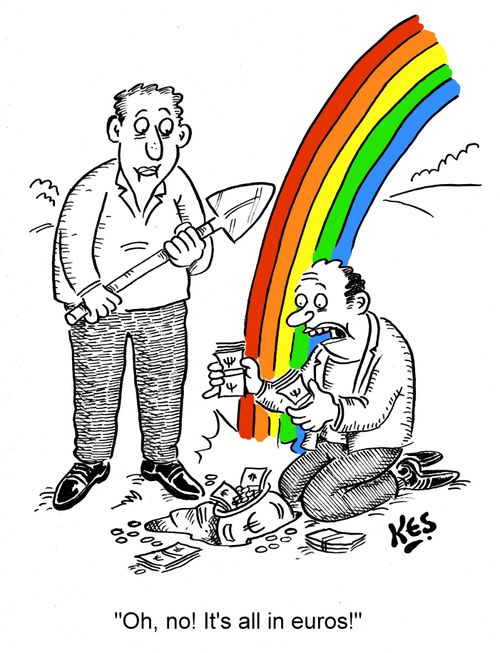 'Oh, no! It's all in euros!'