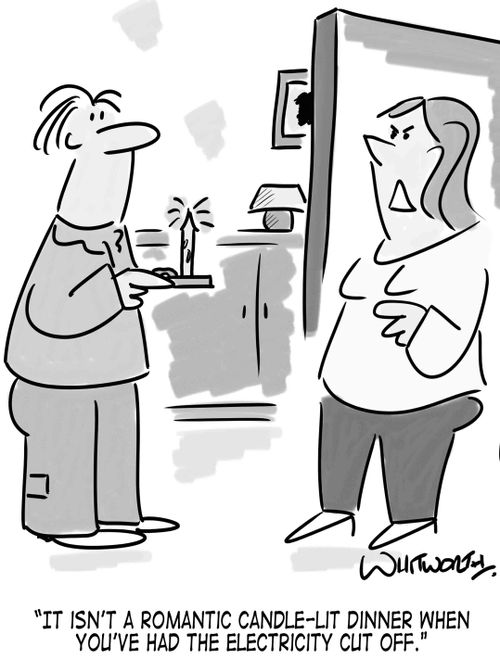 "It isn't a romantic candle-lit dinner when you've had the electricity cut off."