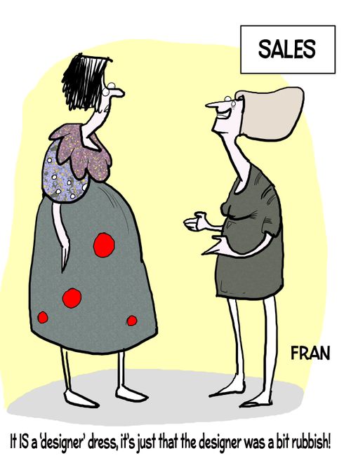 "It IS a 'designer' dress, it's just that the designer was a bit rubbish!"
