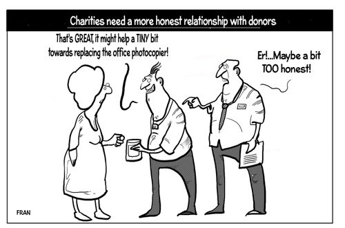 Charities need a more honest relationship with donors...