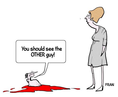 "You should see the OTHER guy!"