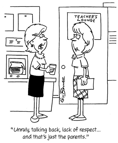 "Unruly, talking back, lack of respect...and that's just the parents."