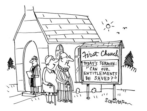 Todays Sermon: 'Can our entitlements be saved?'