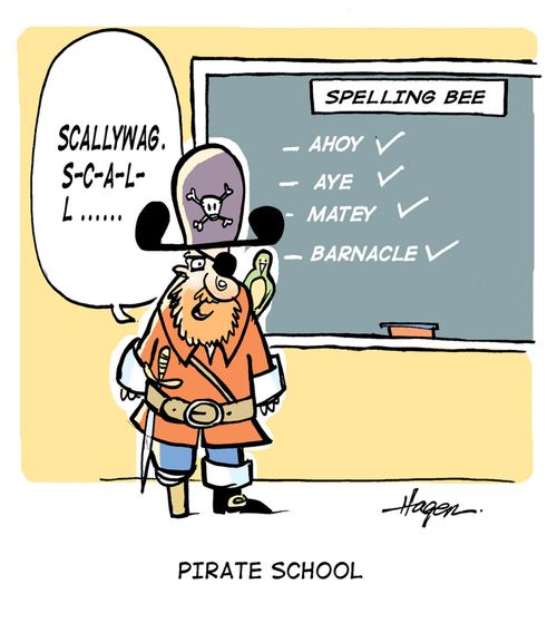 'Scallywag. S-C-A-L-L......' - Pirate School.