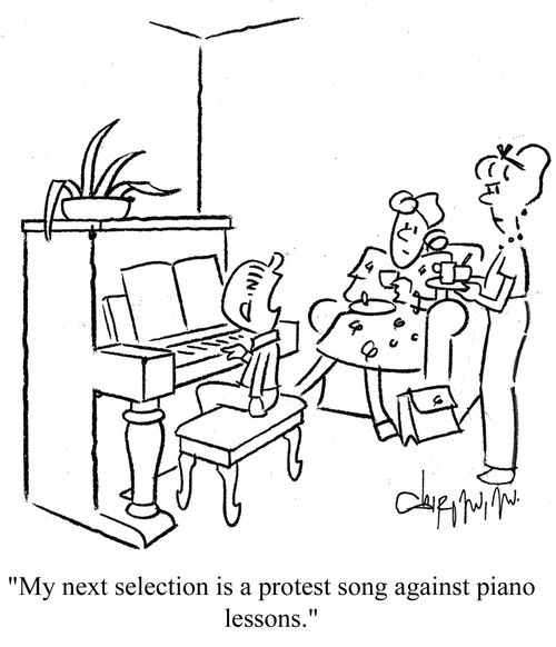 'My next selection is a protest song against piano lessons.'