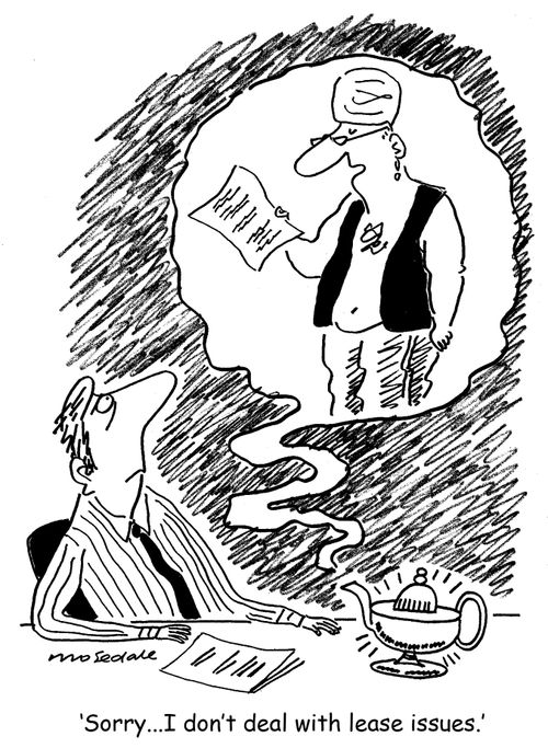 'Sorry...I don't deal with lease issues.'