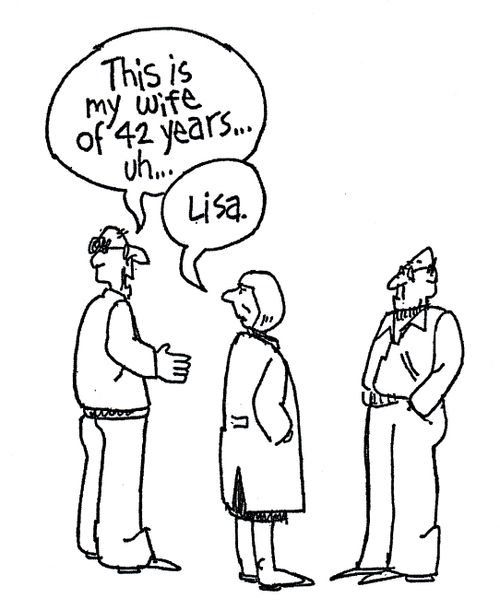 'This is my wife of 42 years...uh...'  'Lisa.'