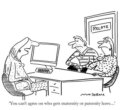 'You can't agree on who gets maternity or paternity leave...'