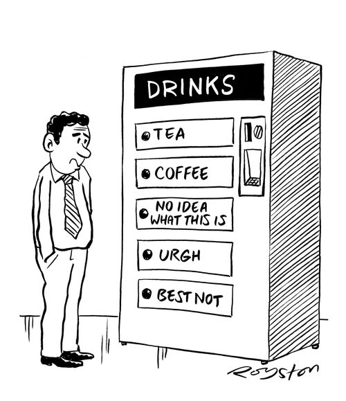 Drinks vending machine: Tea, Coffee, No idea what this is, Urgh, and Best not.