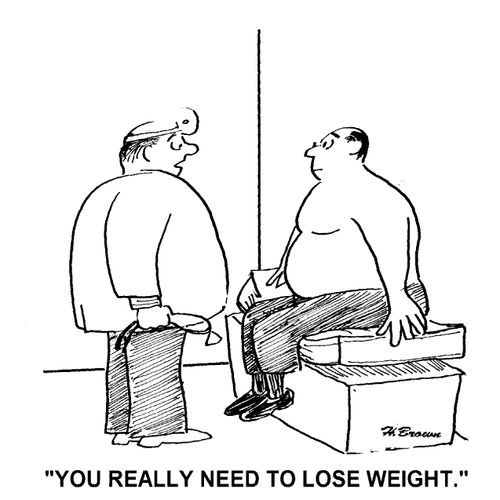 'You really need to lose weight.'