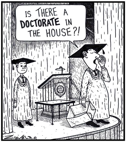 Principal: 'Is THERE a DOCTORATE in the House?!' 