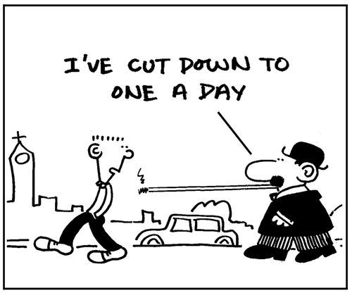 'I've cut down to one a day.'