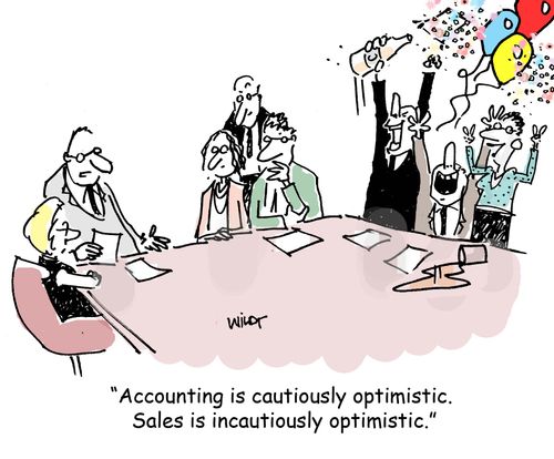 'Accounting is cautiously optimistic.  Sales is incautiously optimistic.'