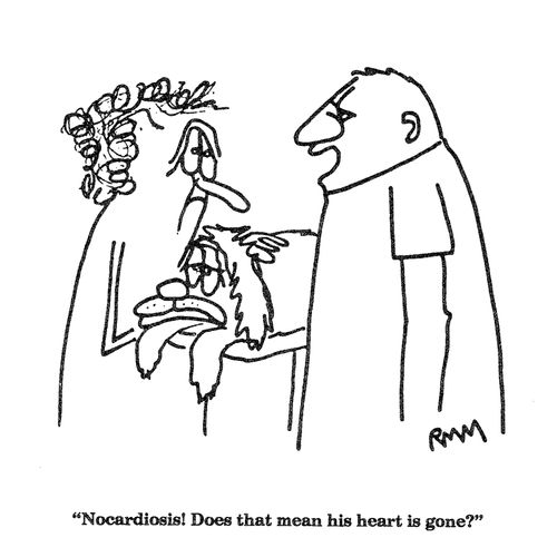 'Nocardiosis!  Does that mean his heart is gone?'