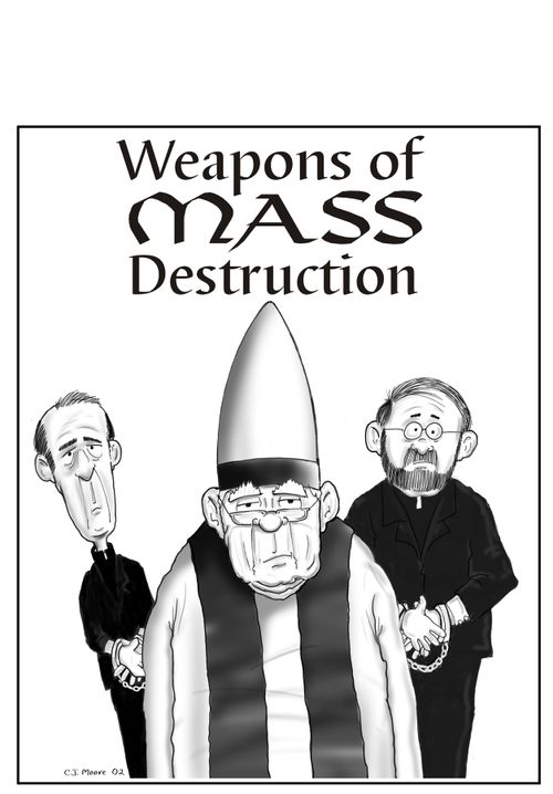 Weapons of MASS Destruction.