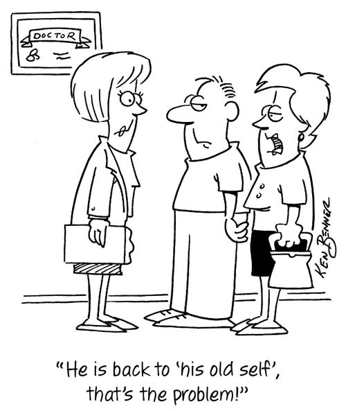 "He is back to 'his old self', that's the problem!"