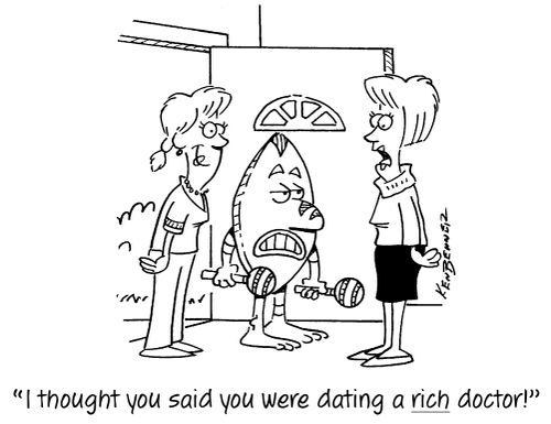 "I thought you said you were dating a rich doctor!"