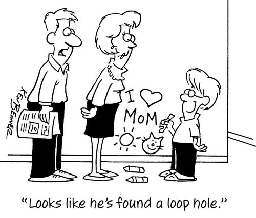 "Looks like he's found a loop hole."