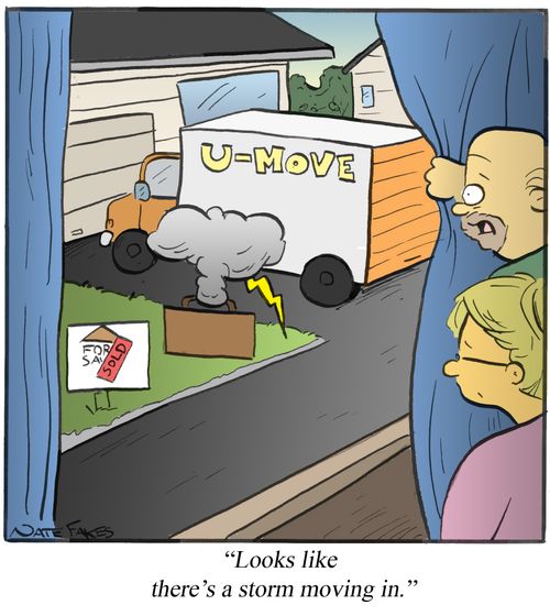 "Looks like there's a storm moving in."