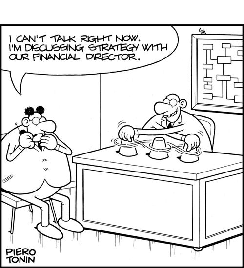 'I can't talk right now. I'm discussing strategy with our financial director.'